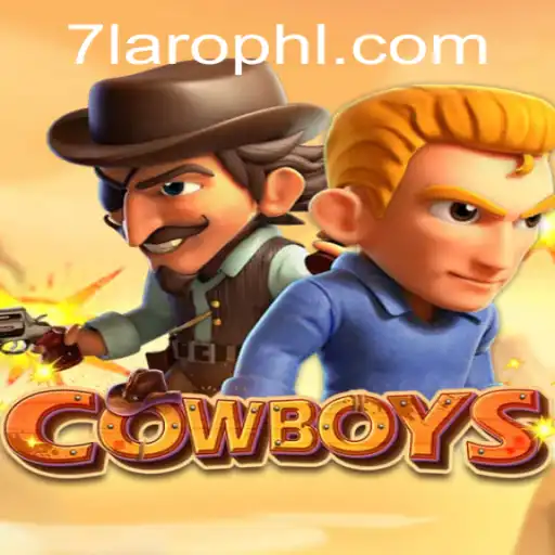 Exploring the Innovative Gameplay of COWBOYS: A Dive into 7laro